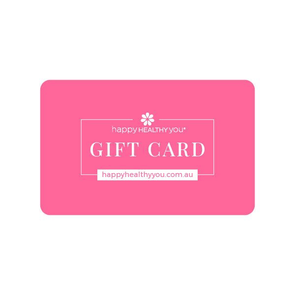 Give the gift of choice with a Happy Healthy You Gift Card