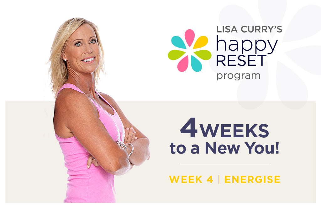 Lisa Curry RESET 09 - Mid-Week 4 Energise