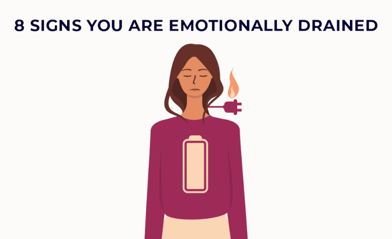 8 Signs You Are Emotionally Drained and How to Rebuild Your Energy Nat