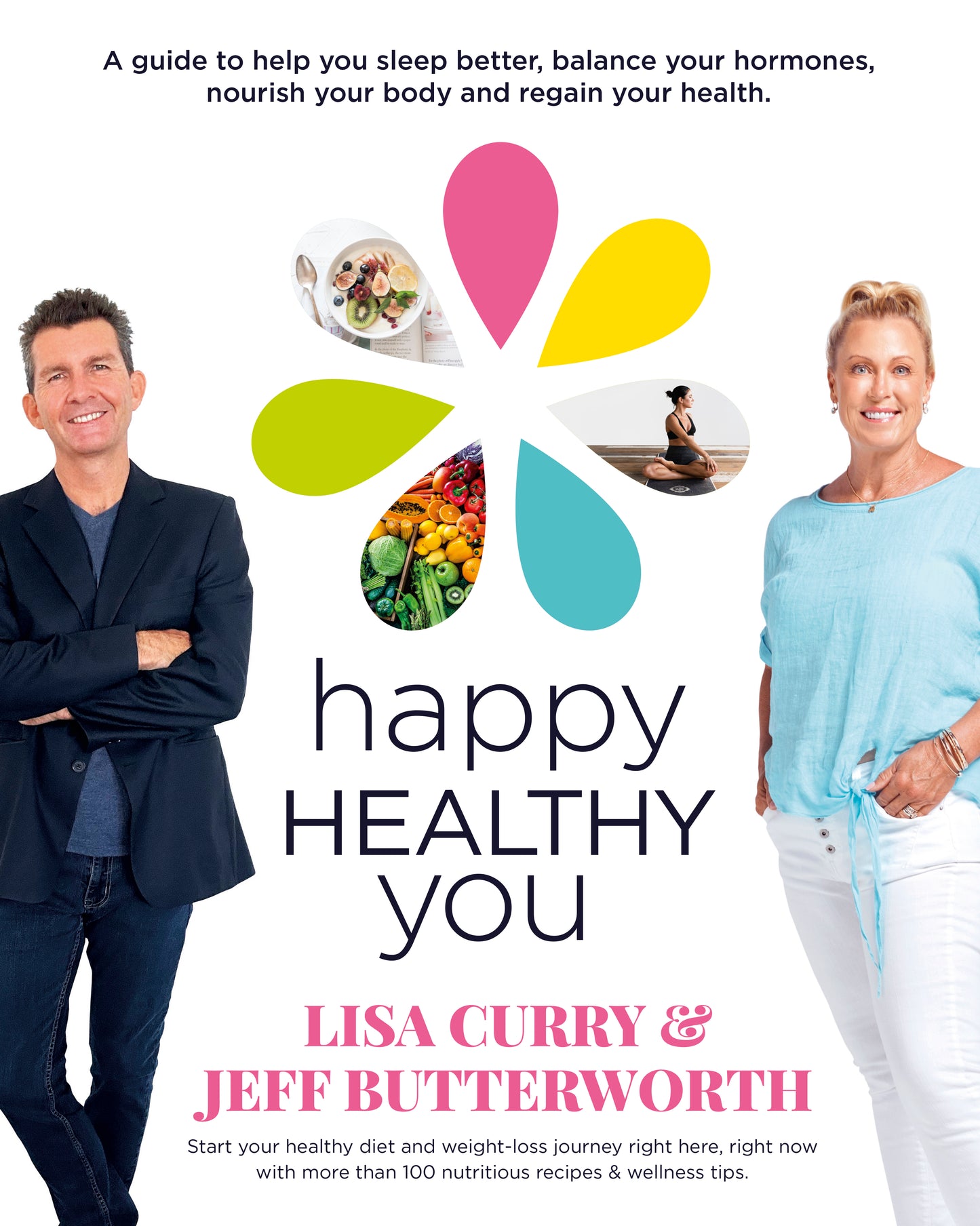 
                  
                    Happy Healthy You - Recipe Book
                  
                